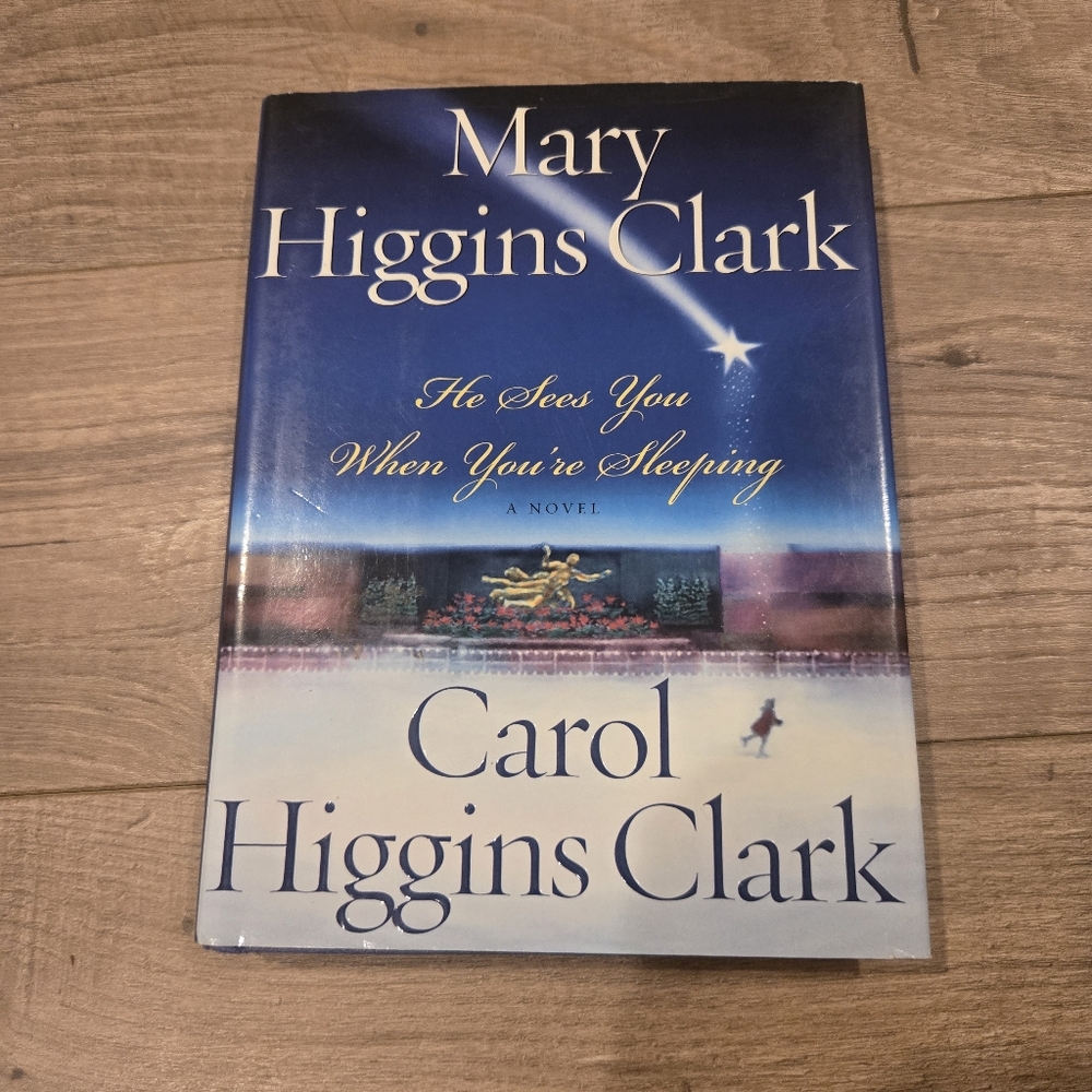 Mary Higgins Clark Novel - He Sees You When You're Sleeping